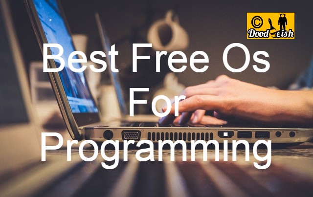 best-free-operating-system-for-programming-or-coding